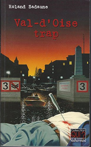 Val d'Oise trap