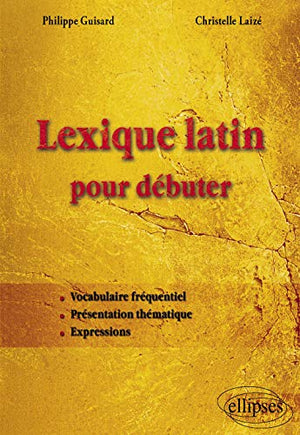 Lexique Latin pour Débuter