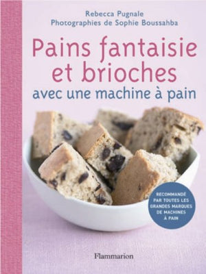 Pains fantaisie et brioches