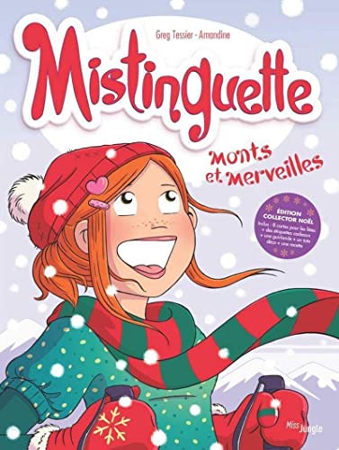 Mistinguette - Collector Noël - Tome 4 Monts et merveilles