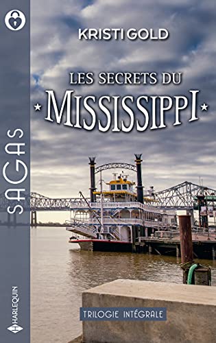Les secrets du Mississippi: Seconde chance pour Savannah - Un Noël plein de promesses - Les fleurs de l'espoir