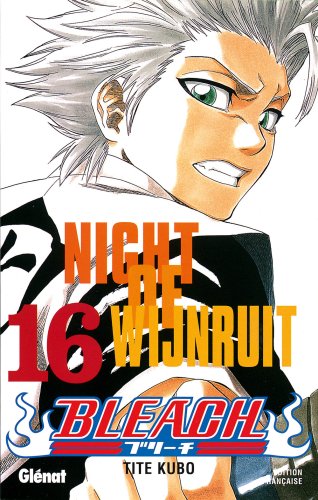 Bleach - Tome 16: Night of wijnruit