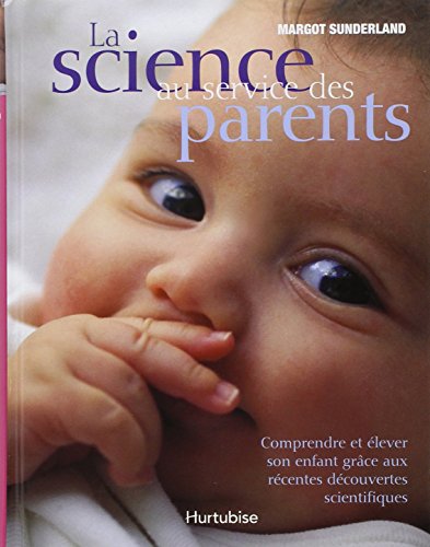 La science au service des parents
