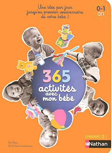 365 activités avec mon bébé - pédagogie Montessori