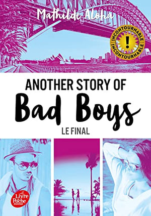 Another story of bad boys - Le final: Bonus inédit