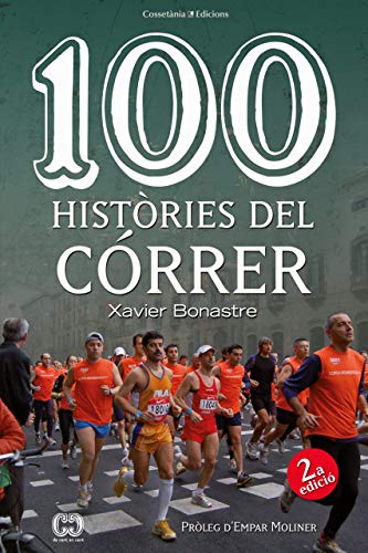 100 Histories Del Correr: 52 (De 100 en 100)