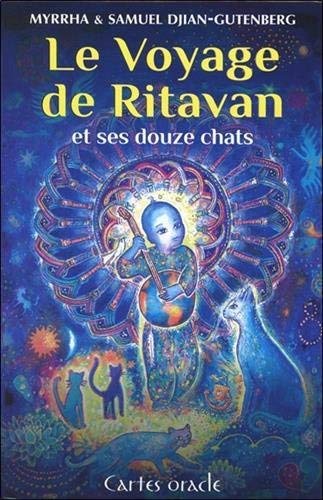 Le voyage de Ritavan et ses 12 chats : 76 cartes oracle et un livre