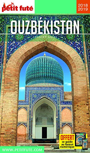 Guide Ouzbékistan 2018-2019 Petit Futé