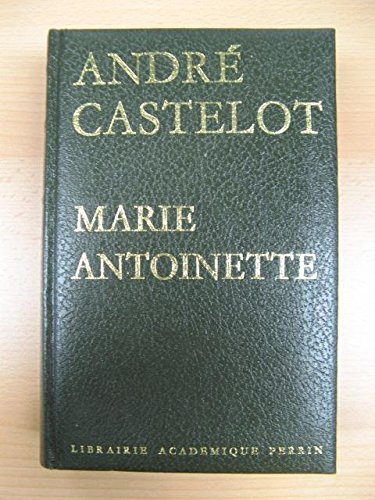Title: MarieAntoinette Revolutions et empires French Edit