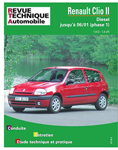 E.T.A.I - Revue Technique Automobile 624.2 - RENAULT CLIO II PHASE 1 - 1998 à 2001 - Diesel