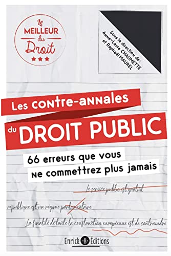 Les contre-annales du droit public: 66 erreurs que vous ne commetrez plus jamais