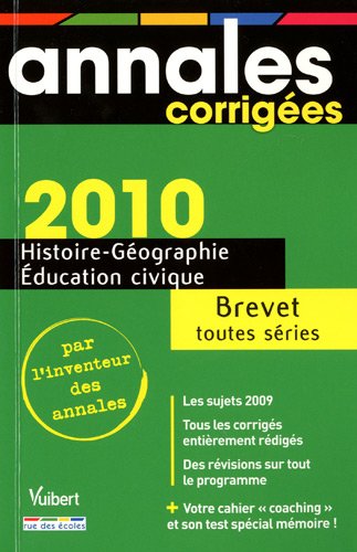 Histoire-Géo, Education civique Brevet toutes séries 2010