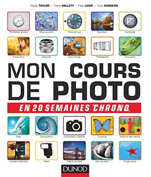 Mon cours de photo en 20 semaines chrono