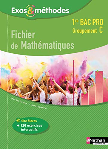 Fichier de Mathématiques 1re Bac Pro Groupement C
