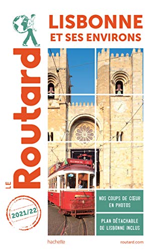 Guide du Routard Lisbonne et ses environs 2021/22