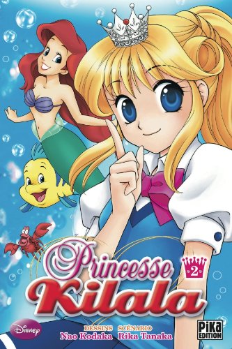 Princesse Kilala T02