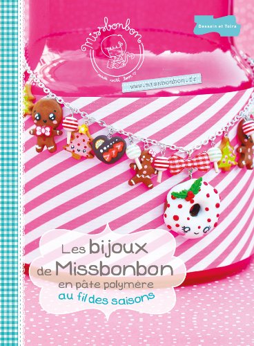 Bijoux de Miss Bonbon: au fil des saisons