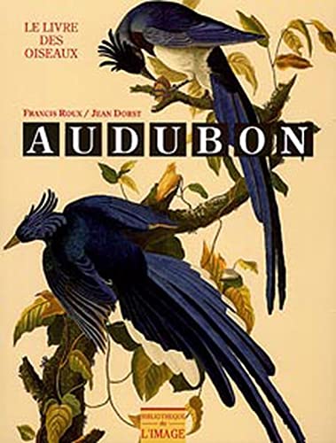 Le livre des oiseaux Audubon