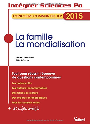 La famille - La mondialisation - Questions contemporaines - Concours commun des IEP - Thèmes 2015