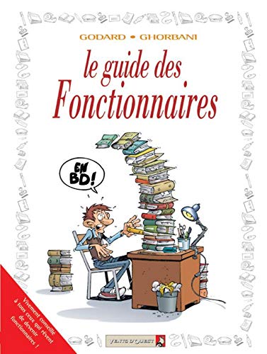 Les Guides en BD - Tome 34: Les Fonctionnaires