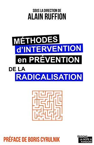 Méthodes d'intervention en prévention des radicalisations