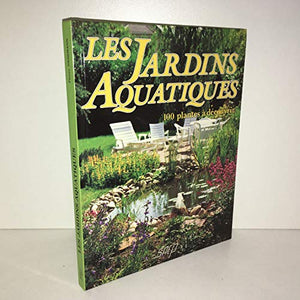 Les jardins aquatiques