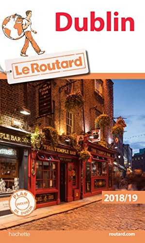 Guide du Routard Dublin 2018/19