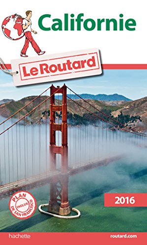 Guide du Routard Californie 2016