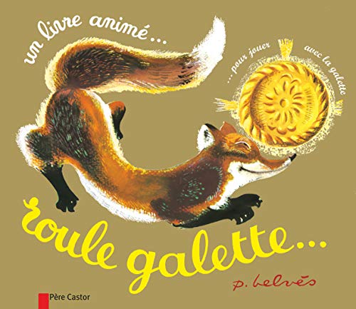 Roule Galette (Une Livre Animé)