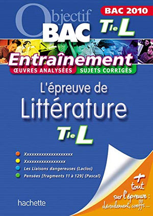 L'épreuve de littérature Tle L: Bac 2010