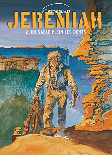 Jeremiah, tome 2 : Du sable plein les dents