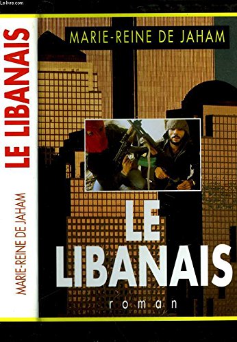 Le Libanais (Cercle maxi-livres)