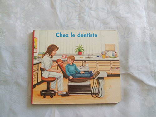 CHEZ LE DENTISTE//ILLUSTRATIONS :LINDA WORRALL//CREALIVRES//1990