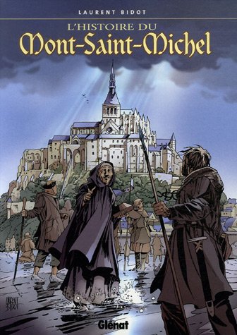 L'histoire du Mont Saint-Michel