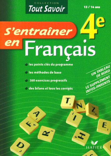 S'entraîner en Français 4e - Cahier d'activités