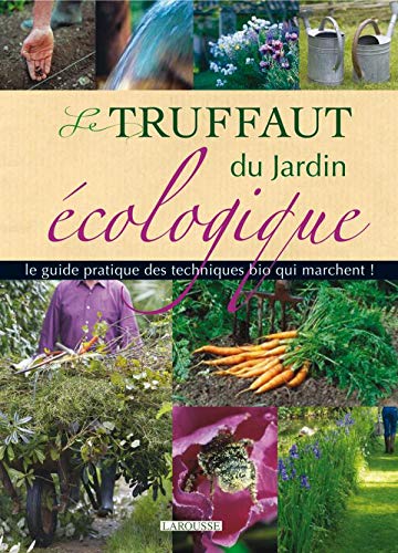 Le Truffaut du jardin écologique