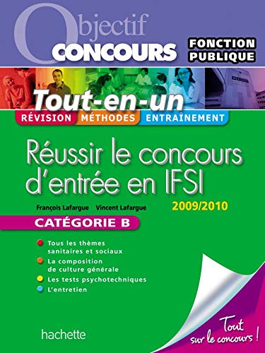 Réussir le concours d'entrée en IFSI: Fonction publique Catégorie B