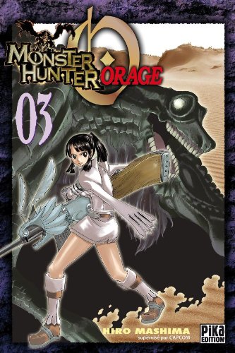 Monster Hunter Orage T03