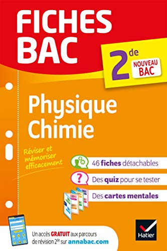 Fiches bac Physique-Chimie 2de: nouveau programme de Seconde