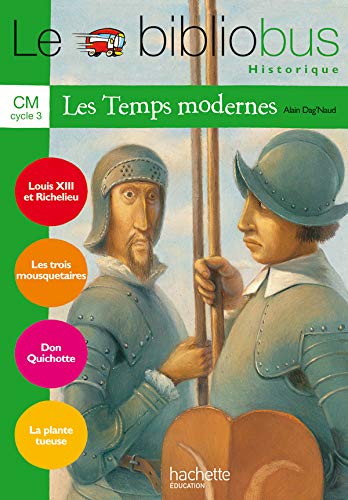 Le Bibliobus N° 23 CM - Les Temps modernes - Livre de l'élève - Ed.2007