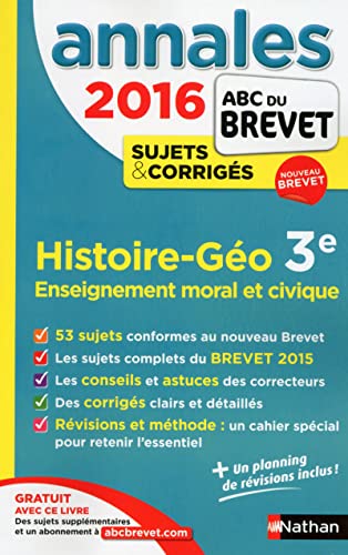 Annales ABC du BREVET 2016 Histoire - Géographie - Enseignement moral et civique 3e