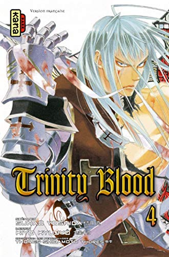 Trinity Blood - Tome 4
