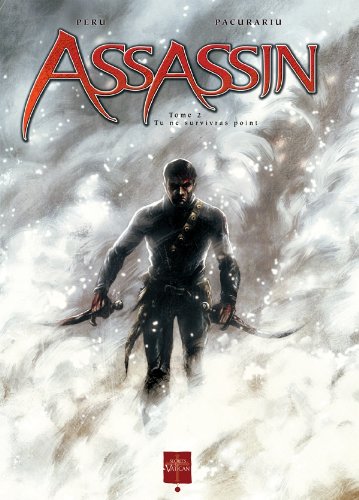 Assassin, tome 2 : Tu ne survivras point