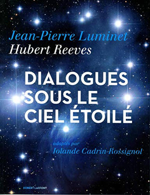 Dialogues sous le ciel étoilé