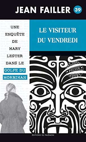 39-LE VISITEUR DU VENDREDI (MARY LESTER)