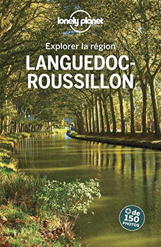 Languedoc-Roussillon - Explorer la région - 4ed