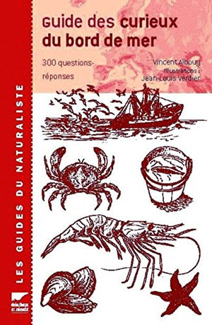 Guide des curieux des bords de mer