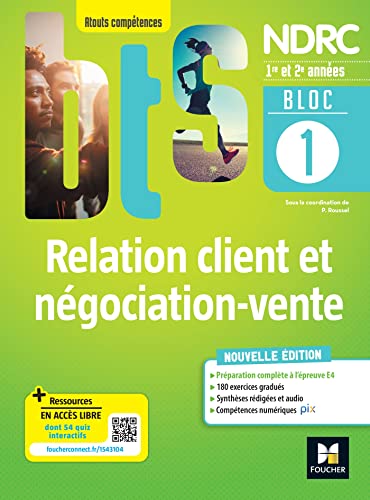 Relation client et négociation-vente 1re et 2e années BTS NDRC