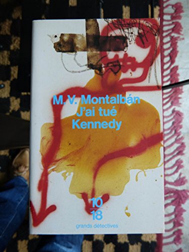 J'ai tué Kennedy ou Les mémoires d'un garde du corps