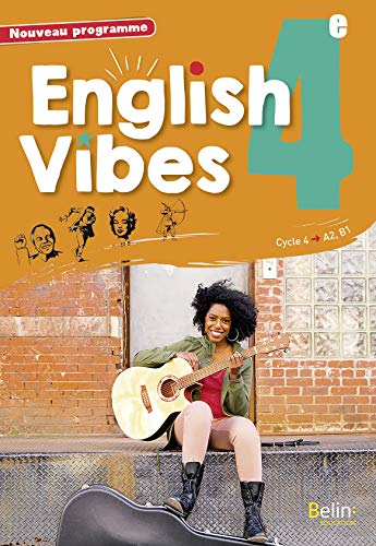 English Vibes, manuel d'anglais LV1 4e livre de l'élève